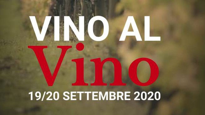 Vino al Vino Panzano in Chianti 19/20 settembre 2020